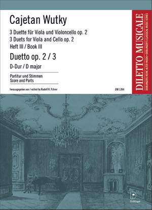 Cajetan Wutky: Duetto in D-Dur op. 2-3 Heft 3