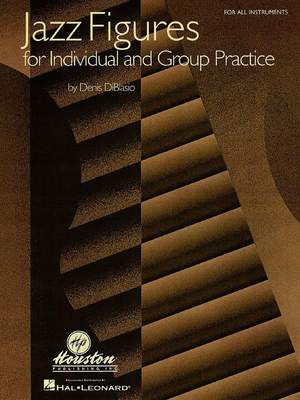 DiBlasio, D: Jazz Figures for Individual and Group Practice