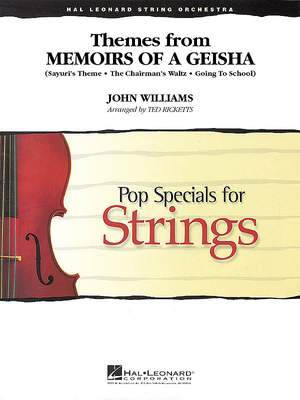 John Williams: Themes from Memoirs of a Geisha