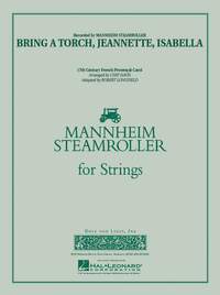 Bring a Torch, Jeannette, Isabella (Mannheim Steamroller)