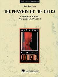 Andrew Lloyd Webber: Selections from the Phantom of the Opera