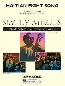 Charles Mingus: Haitian Fight Song