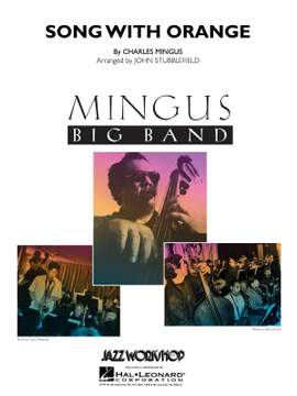 Charles Mingus: Song With Orange