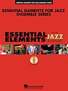 Michael Sweeney: The Best Of Essential Elements for Jazz Ensemble