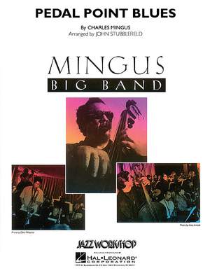 Charles Mingus: Pedal Point Blues