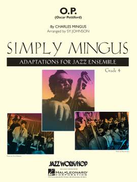 Charles Mingus: O.P. (Oscar Pettiford)