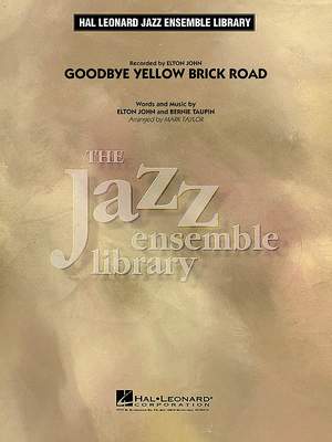 Elton John: Goodbye Yellow Brick Road