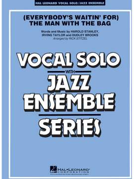 Everybody's Waitin' For The Man With The Bag