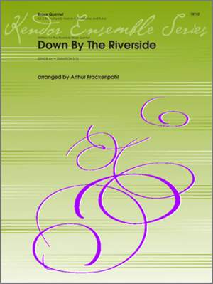 Down By The Riverside