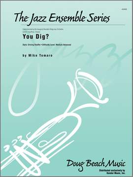 Tomaro, M: You Dig?