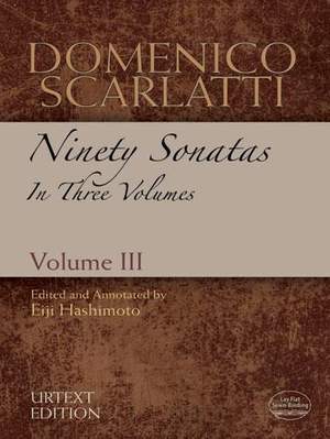 Domenico Scarlatti: Ninety Sonatas In Three Volumes - Volume III