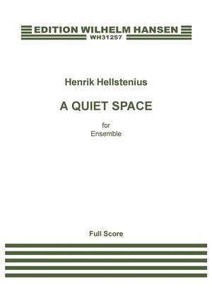 Henrik Hellstenius: A Quiet Place