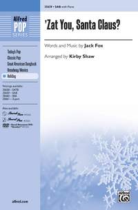 Jack Fox: Zat You, Santa Claus? SAB