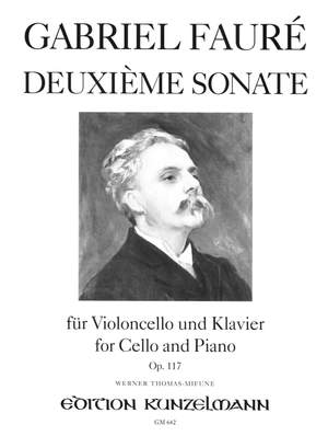 Fauré, Gabriel: Deuxième Sonate  op. 117