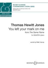 Hewitt Jones, T: You left your mark on me
