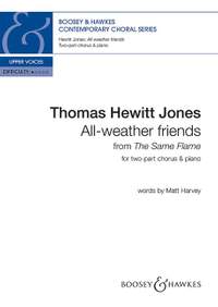 Hewitt Jones, T: All-weather friends