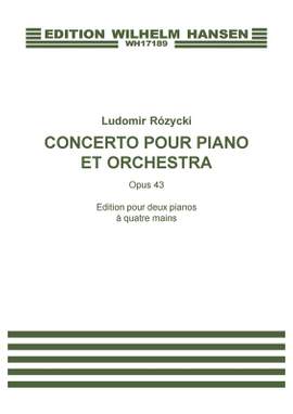 Ludomir Rózycki: Concerto Pour Piano