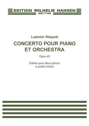 Ludomir Rózycki: Concerto Pour Piano