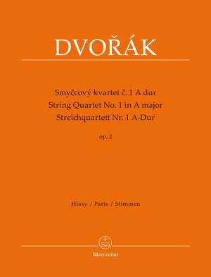 Dvorák, Antonín: String Quartet no. 1 in A major, op. 2