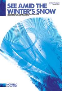 John Goss: See Amid The Winter's Snow