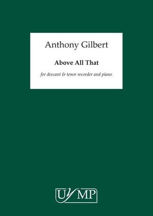 Anthony Gilbert: Above All That