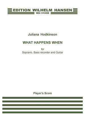 Juliana Hodkinson: What Happens When