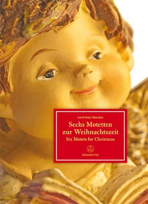 Münden, Gerd-Peter: Six Motets for Christmas