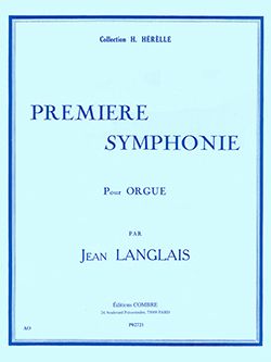 Langlais: Premiere Symphonie