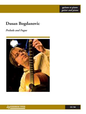 Bogdanovic, D: Prelude and Fugue