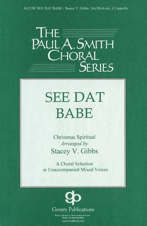 Christmas Spiritual: See Dat Babe