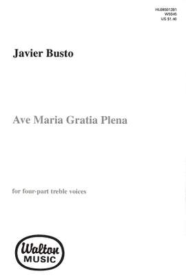 Javier Busto: Ave Maria, Gratia Plena