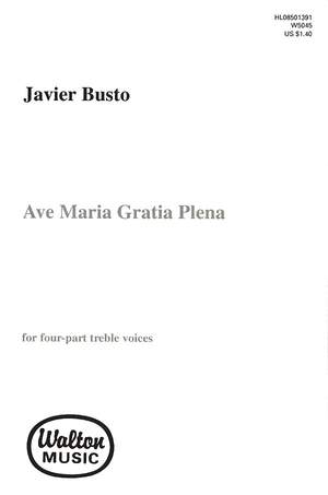 Javier Busto: Ave Maria, Gratia Plena