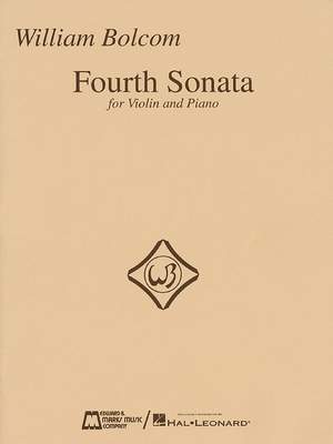 William Bolcom: Fourth Sonata for Violin and Piano