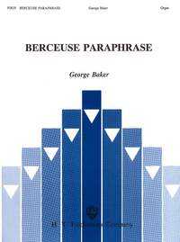 George Baker: Berceuse Paraphrase