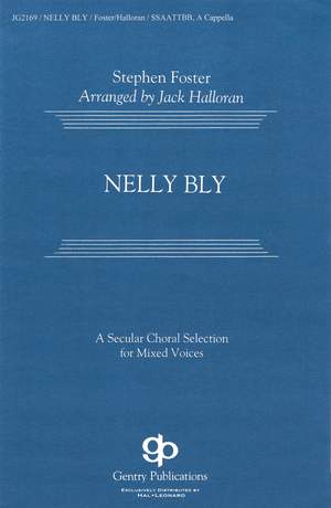 Stephen Foster: Nelly Bly