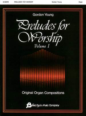 Gordon Young: Preludes for Worship Volume 1