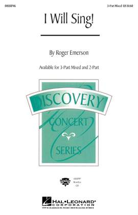 Roger Emerson: I Will Sing!