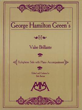 George Hamilton Green: Valse Brillante