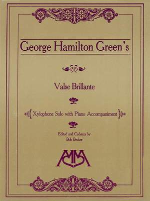 George Hamilton Green: Valse Brillante