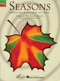 Phillip Keveren_Steve Siler: Seasons: Celebrations in the Life of the Church