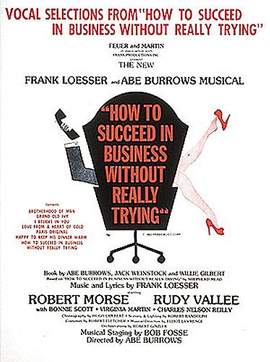 Frank Loesser: How to Succeed in Business Without Really Trying