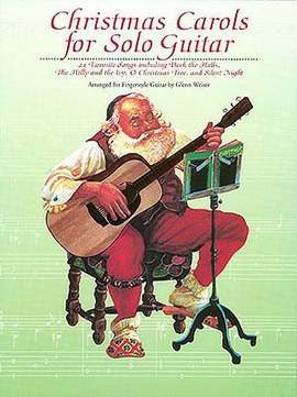 Christmas Carols for Solo Guitar