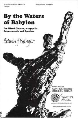 Edwin Fissinger: By The Waters Of Babylon