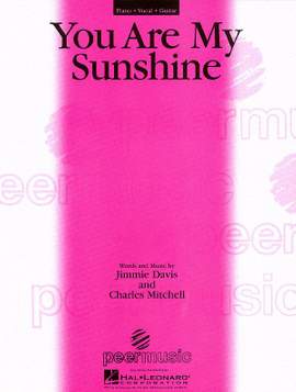You Are My Sunshine