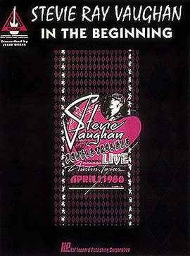 Stevie Ray Vaughan - In the Beginning
