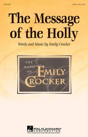 Emily Crocker: The Message of the Holly