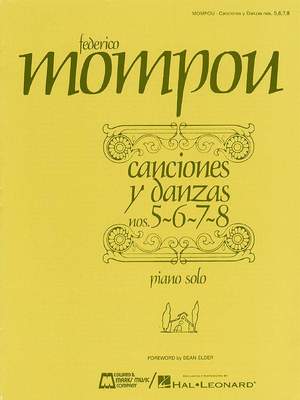 Mompou: Canciones y danzas - Nos. 5, 6, 7, 8