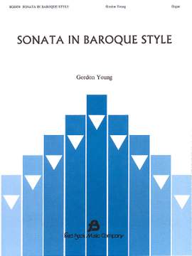 Gordon Young: Sonata in Baroque Style