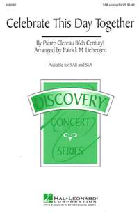 Pierre Clereau: Celebrate This Day Together