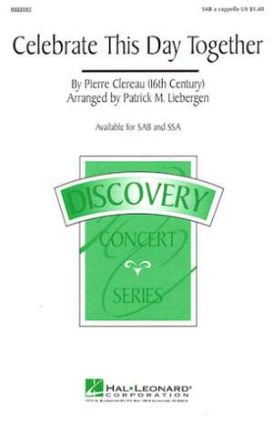 Pierre Clereau: Celebrate This Day Together